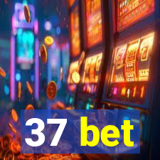 37 bet